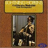 Review Lightnin' Hopkins  / California Mudslide (and Earthquake)