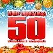 White Christmas - 50 Weihnachts-Klassiker