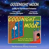 Goodnight Moon: Lullaby for Soprano and Orchestra