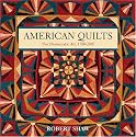 American Quilts: The Democratic Art, 17802007