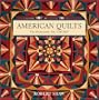 American Quilts: The Democratic Art, 1780-2007