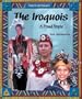 The Iroquois: A Proud People (American Indians (Enslow))
