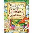 Fix-It and Enjoy-It! Diabetic Cookbook: Stove-Top and Oven Recipes-For Everyone! (Fix-It and Enjoy-It!)