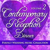 Sugo Music Artists Perfect Wedding Music Collection: Contemporary Reception - Dinner, Volume 2