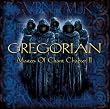 Gregorian - Masters of Chant Chapter II
