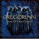 Gregorian - Masters of Chant Chapter II