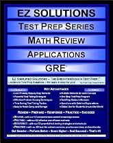 EZ Solutions: Test Prep Series: Math Review: Applications: GRE