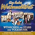 Ein frohes Weihnachtsfest w�nschen die Stars der Volksmusik ( incl. Hansi Hinterseer , Amigos , Kastelruther Spatzen, Urspung Buam , Oesch die Dritten, Nockalm Quintett, Captain Cook , Marc Pircher , Die Ladiner , Vincent & Fernando , Oswald Sattler ..)