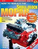How to Rebuild the Small-Block Mopar (S-A Design) (SA Design)