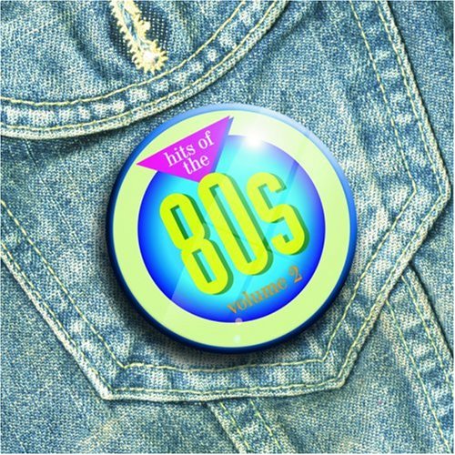 CD-Charts  Search : Hits of the 80's Vol. 2