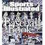 Sports Illustrated: The Baseball Book