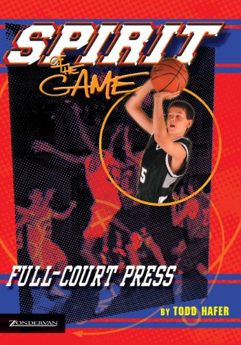 full court press the spirit of the game sports fiction