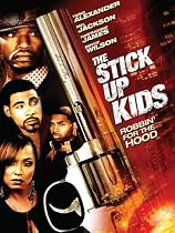 Stick Up Kids