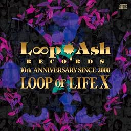 LOOP OF LIFE X