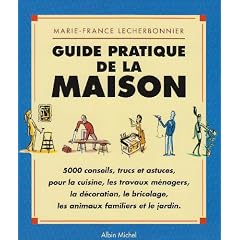 Guide pratique de la maison