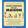 Guide pratique de la maison