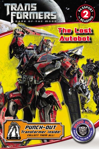  Transformers Dark of the Moon: The Lost Autobot (Passport to Reading Level 2)