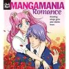 Manga Mania: Romance: Drawing Shoujo Girls and Bishie Boys (Manga Mania)