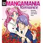 Manga Mania: Romance: Drawing Shojo Girls and Bishie Boys