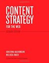 Content Strategy for the Web (2nd Edition) (Voices That Matter)