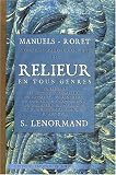 Nouveau manuel complet du relieur en tout genre