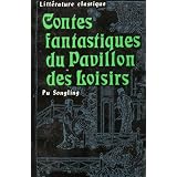 Contes fantastiques du pavillon des loisirspar Pu Songling