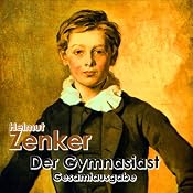 H&ouml;rbuch Der Gymnasiast: Gesamtausgabe