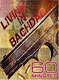 60 Minutes - Living in Baghdad (April 22, 2007)