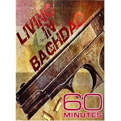 60 Minutes - Living in Baghdad (April 22, 2007) by 