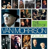The Best of Van Morrison Volume 3