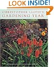 Christopher Lloyd's Gardening Year