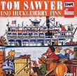 Die Originale 17-1/Tom Sawyer und Huckleberry Finn