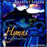 Bradley Joseph: Hymns & Spiritual Songs