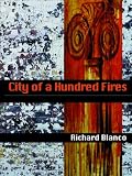 City of a Hundred Fires (Pitt Poetry Series)