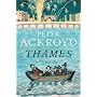 Thames: The Biography by Peter Ackroyd