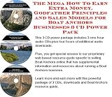 The Mega How To Earn Extra Money, Godfather Principles and Sales Models for Boat Anchors Businesses 3 CD Power Pack