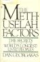 The Methuselah Factors