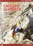 Calcare di marca. Falesie e vie moder...