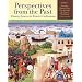 Perspectives from the Past: Primary Sources in Western Civilizations: From the Ancient Near East through the Age of Absolutism (Fourth Edition)  (Vol. 1)