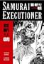Samurai Executioner, Vol. 1: When the Demon Knife Weeps