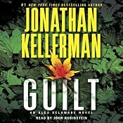 Guilt: An Alex Delaware Novel, Book 28 | [Jonathan Kellerman]