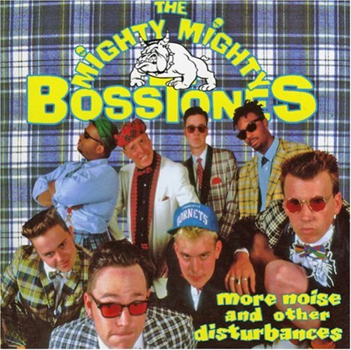 Mighty Mighty Bosstones - Impression That I Get Lyrics - Zortam Music