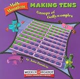 Making Tens: Groups of Gollywomples (Burstein, John. Math Monsters.)