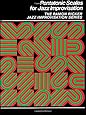 Pentatonic Scales for Jazz Improvisation (The Ramon Ricker Jazz Improvisation)