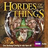 Hordes of the Things (BBC Audio)by Andrew Marshall