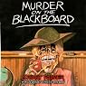 Murder on the Blackboard: Hildegarde Withers, Book 3