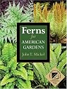 Ferns for American Gardens