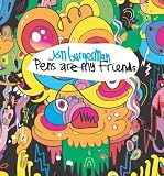 Jon Burgerman: Pens are my Friends
