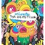 Jon Burgerman Pens are My Friends
