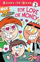 For Love or Money